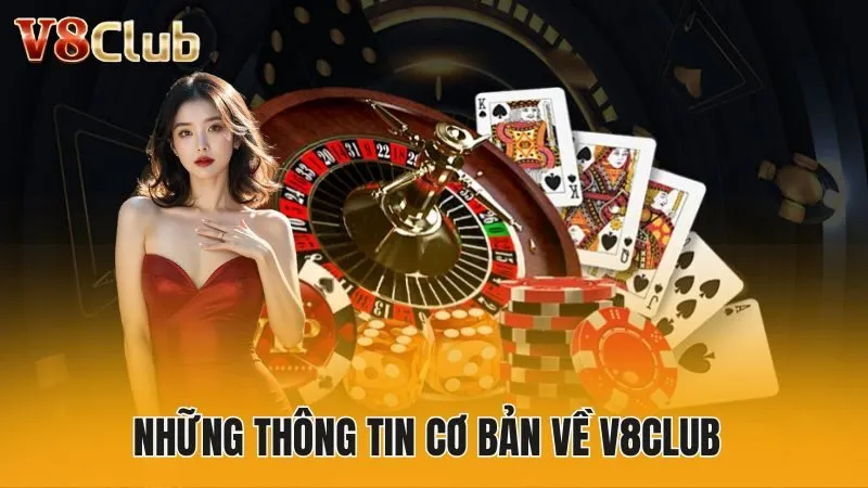 Những thông tin cơ bản về V8Club